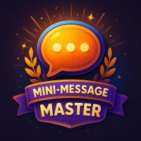 Mini-message Master